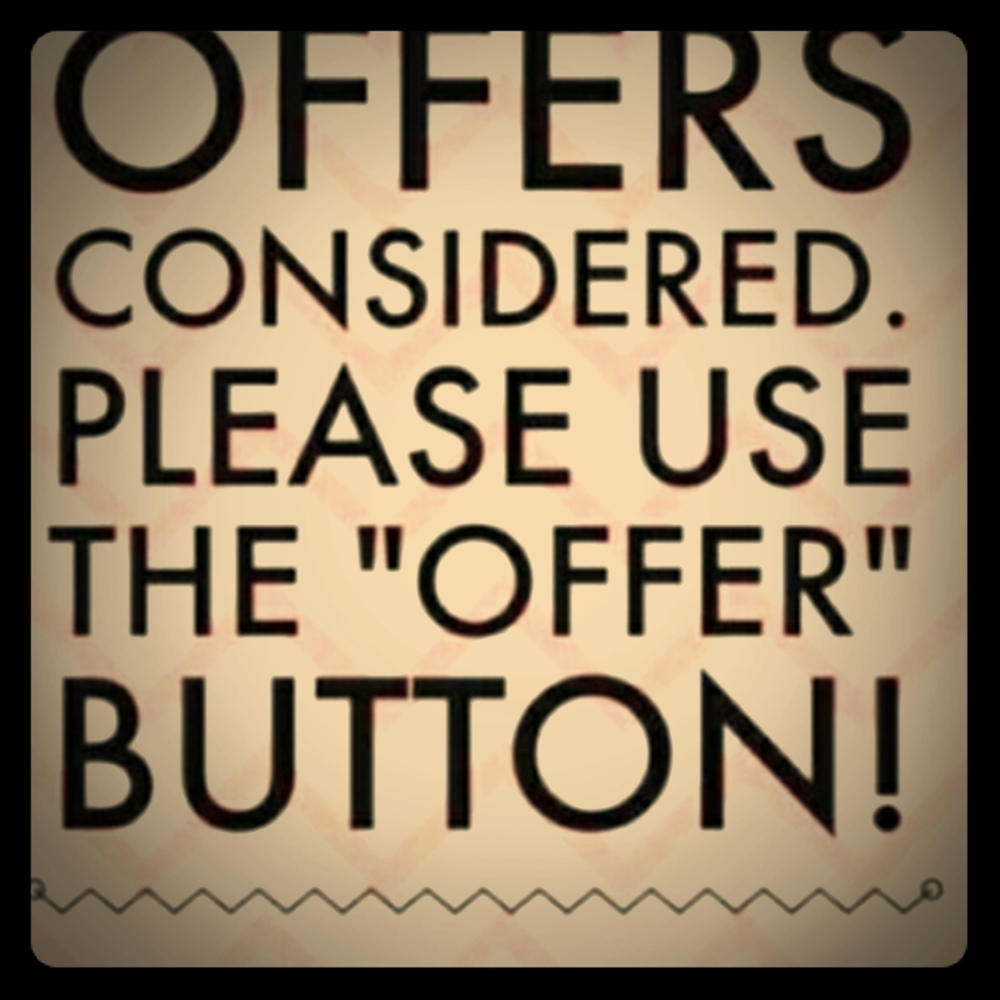 OFFERS WELCOME.